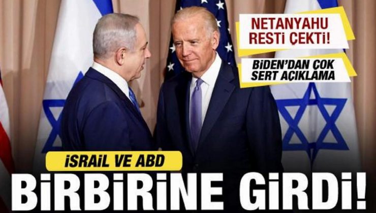 İsrail ve ABD birbirine girdi! Netanyahu resti çekti! Biden’dan sert açıklama