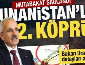 Yunanistan ile Meriç ırmağı üzerinde ikinci hudut köprüsünün ayrıntıları belirli oldu