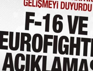 Bakan Güler’den net ileti: F-16 ve Eurofighter açıklaması