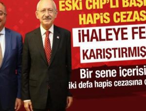 CHP’li eski Başkan’a 3 yıl mahpus cezası!