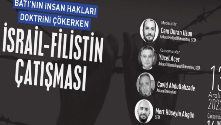 İsrail-Filistin üzerinden İnsan Hakları paneli düzenlendi