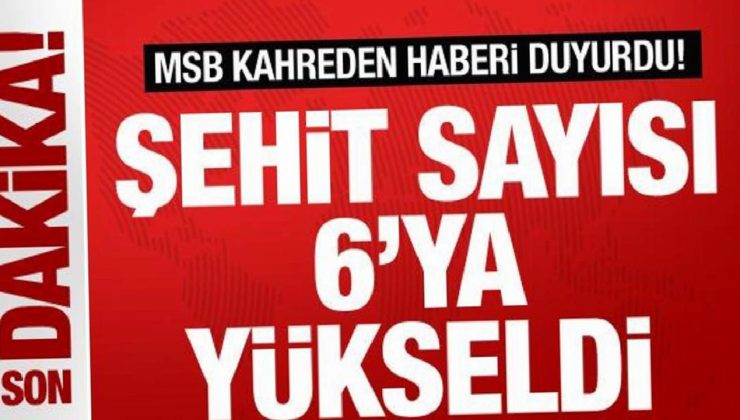 MSB kahreden haberi duyurdu: 6 askerimiz şehit oldu, 1 asker yaralı