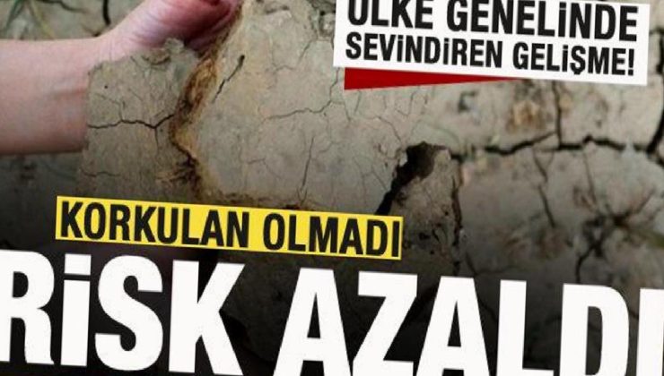 Ülke genelinde sevindiren gelişme! Korkulan olmadı! Risk azaldı